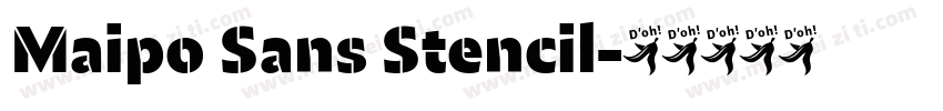 Maipo Sans Stencil字体转换